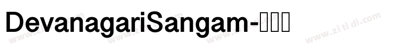 DevanagariSangam字体转换 DevanagariSangam字体转换