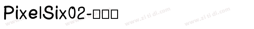 PixelSix02字体转换