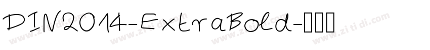 DIN2014-ExtraBold字体转换