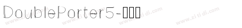 DoublePorter5字体转换