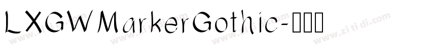 LXGWMarkerGothic字体转换