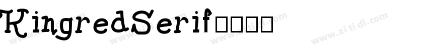 KingredSerif字体转换