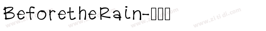 BeforetheRain字体转换
