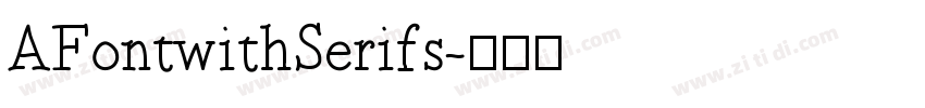 AFontwithSerifs字体转换