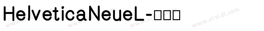 HelveticaNeueL字体转换