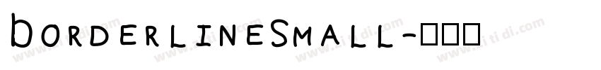 BorderlineSmall字体转换