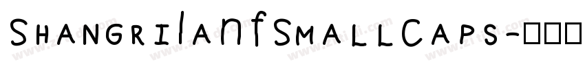 ShangriLaNFSmallCaps字体转换