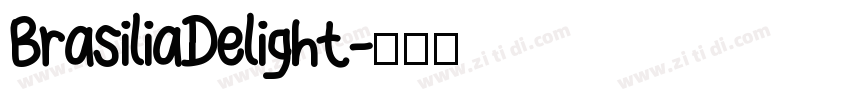 BrasiliaDelight字体转换