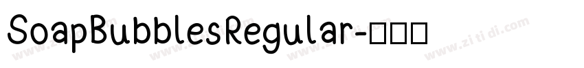 SoapBubblesRegular字体转换