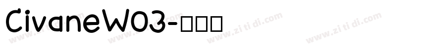 CivaneW03字体转换
