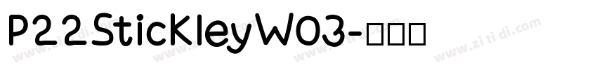 P22StickleyW03字体转换