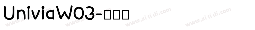 UniviaW03字体转换
