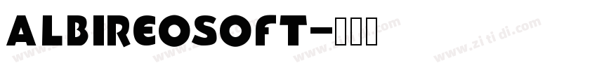 AlbireoSoft字体转换