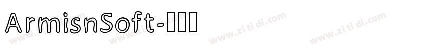 ArmisnSoft字体转换