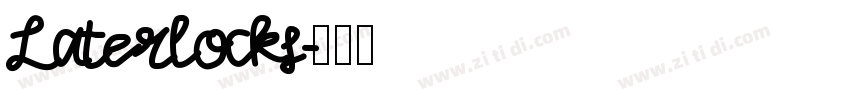 Laterlocks字体转换