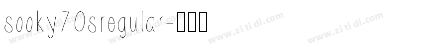 sooky70sregular字体转换