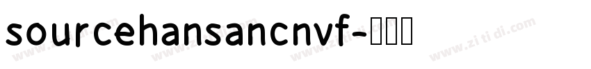 sourcehansancnvf字体转换