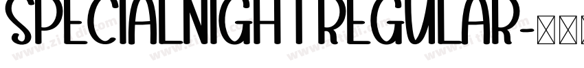 SpecialNightRegular字体转换