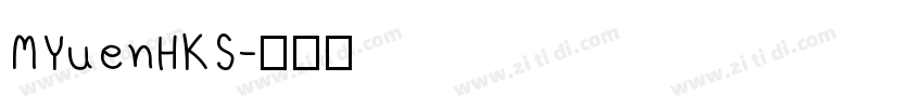 MYuenHKS字体转换