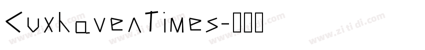 CuxhavenTimes字体转换