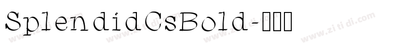 SplendidCsBold字体转换