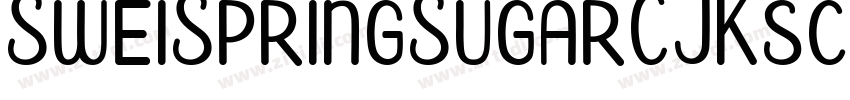 SweiSpringSugarCJKsc字体转换