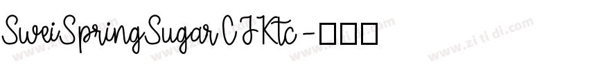 SweiSpringSugarCJKtc字体转换