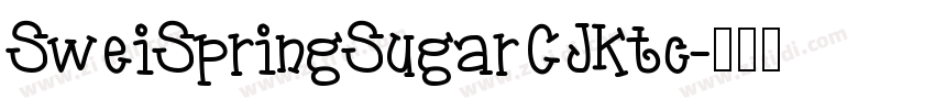 SweiSpringSugarCJKtc字体转换