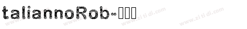 taliannoRob字体转换