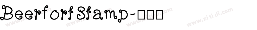 BeerfortStamp字体转换