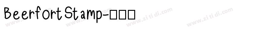 BeerfortStamp字体转换