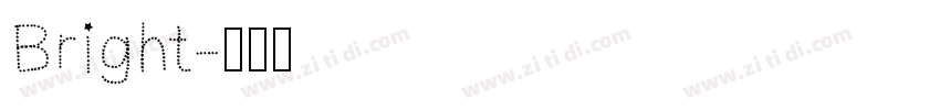 Bright字体转换