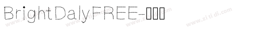 BrightDalyFREE字体转换
