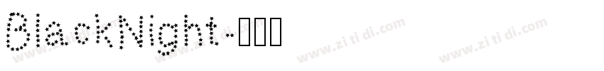 BlackNight字体转换