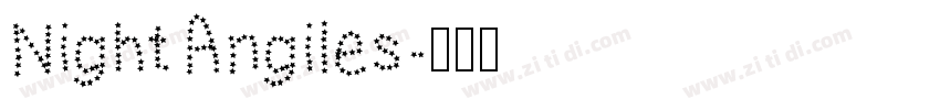 NightAngiles字体转换