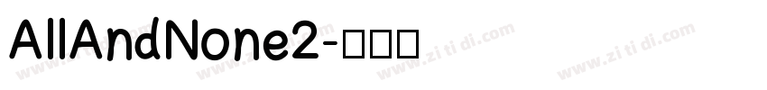 AllAndNone2字体转换