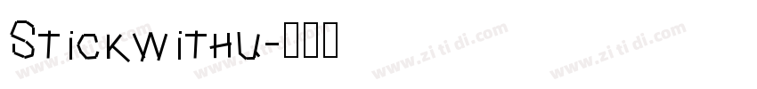 Stickwithu字体转换