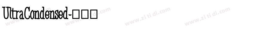 UltraCondensed字体转换