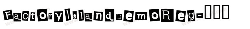 FactoryIslandDemoReg字体转换