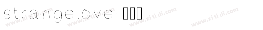 strangelove字体转换
