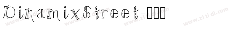 DinamixStreet字体转换