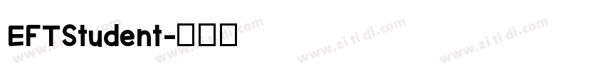EFTStudent字体转换