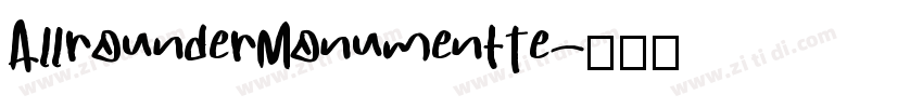 AllrounderMonumentTe字体转换