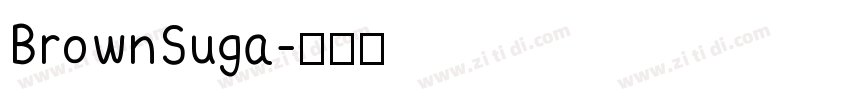 BrownSuga字体转换