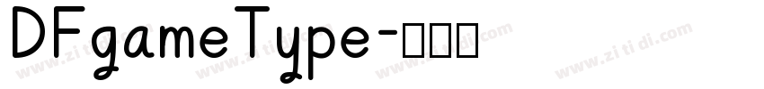 DFgameType字体转换