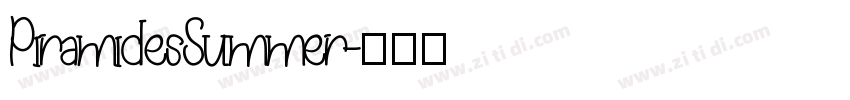 PiramidesSummer字体转换
