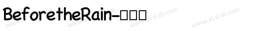 BeforetheRain字体转换