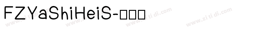 FZYaShiHeiS字体转换