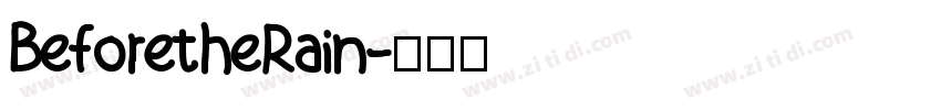 BeforetheRain字体转换