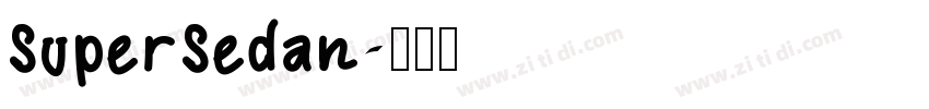 SuperSedan字体转换